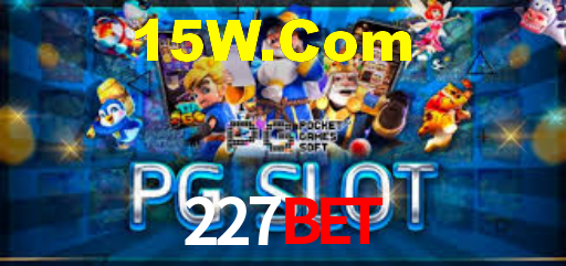 227Bet,227Bet.Com